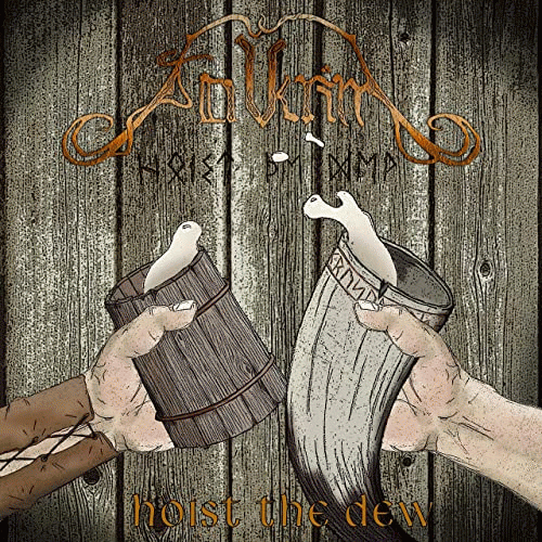 Folkrim : Hoist the Dew